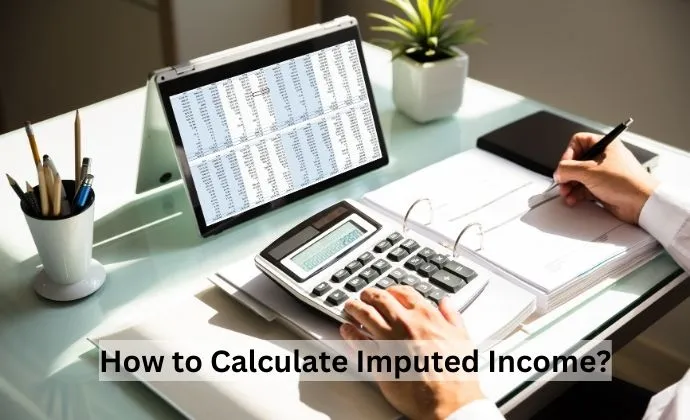 How to Calculate Imputed Income